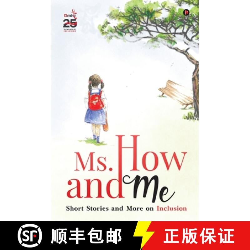 【2-3周达】Ms. How and Me: Short Stories and More on Inclusion [9781647339791]
