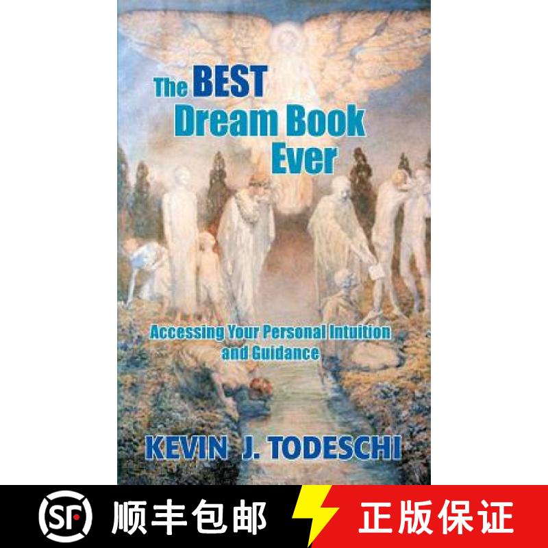【3-4周达】The Best Dream Book Ever: Accessing Your Personal Intuition and Guidance [9780984567270]