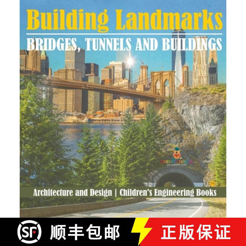 【2-3周达】Building Landmarks - Bridges, Tunnels and Buildings - Architecture and Design | Children's... [9798869414168]