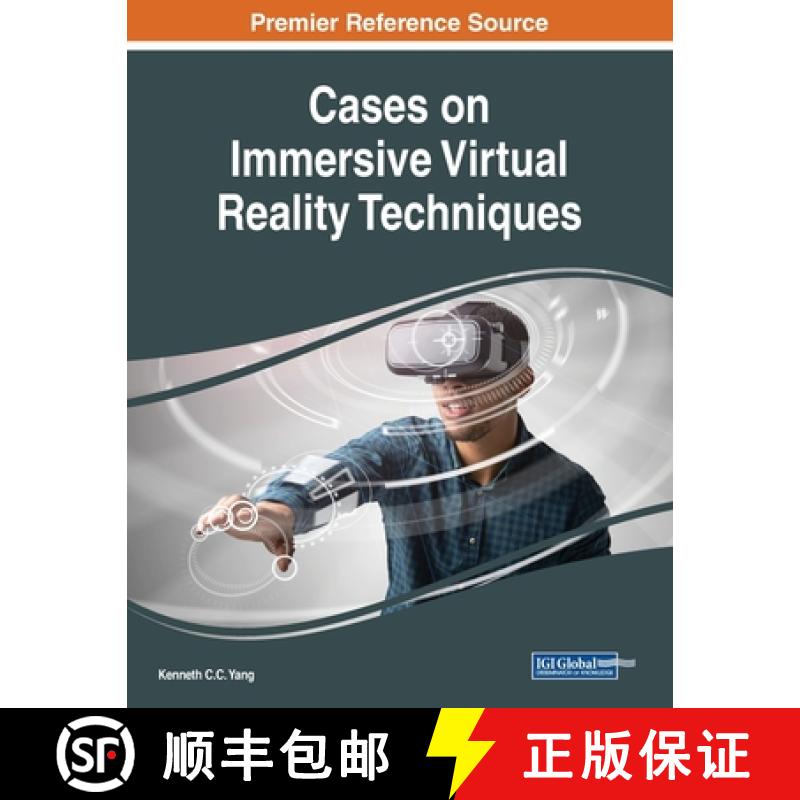【3-4周达】Cases on Immersive Virtual Reality Techniques [9781522593201]