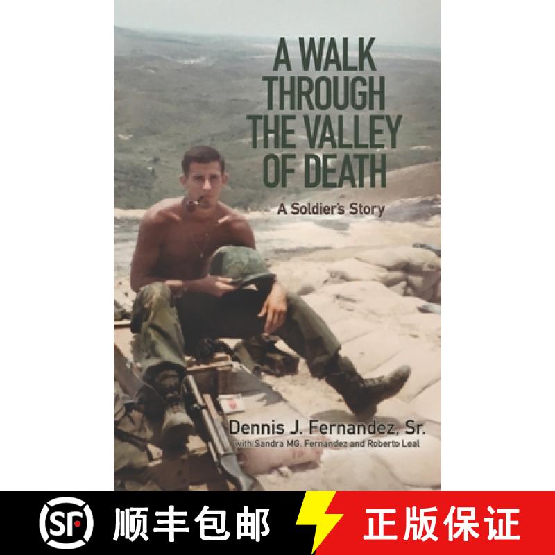 【2-3周达】A Walk Through the Valley of Death: A Soldier's Story [9798985198485]