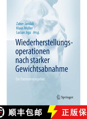 【3-4周达】Wiederherstellungsoperationen nach starker Gewichtsabnahme: Ein Patientenratgeber (1. Aufl... [9783662573815]