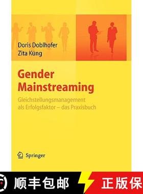 【3-4周达】Gender Mainstreaming - Gleichstellungsmanagement ALS Erfolgsfaktor - Das Praxisbuch [9783540754190]