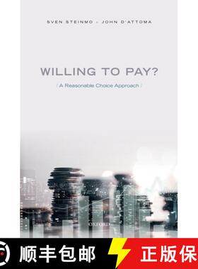 【3-4周达】Willing to Pay?: A Reasonable Choice Approach [9780198796824]