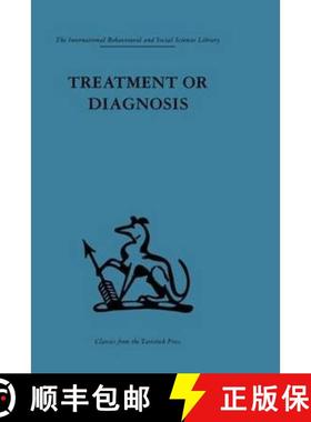 【3-4周达】Treatment or Diagnosis: A study of repeat prescriptions in general practice [9780415264266]