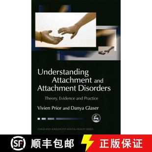 9781843102458 Theory 4周达 Understanding Attachment Evidence Disorders and Practice