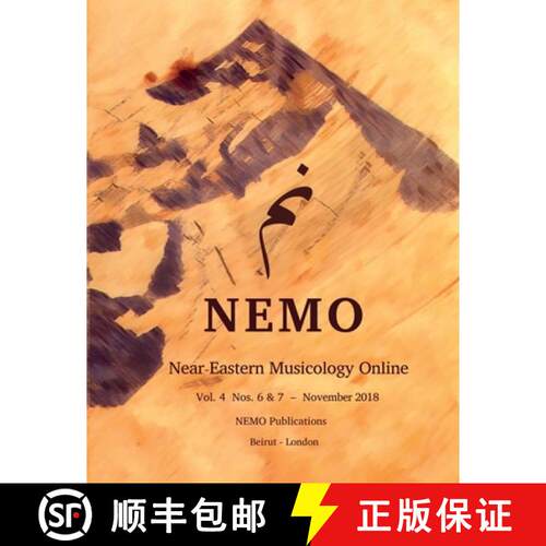 【3-4周达】NEMO Near-Eastern Musicology Online Vol. 4 Nos. 6 & 7 [9780244440008]
