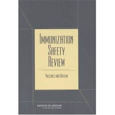 【4周达】Immunization Safety Review: Vaccines and Autism [9780309092371]