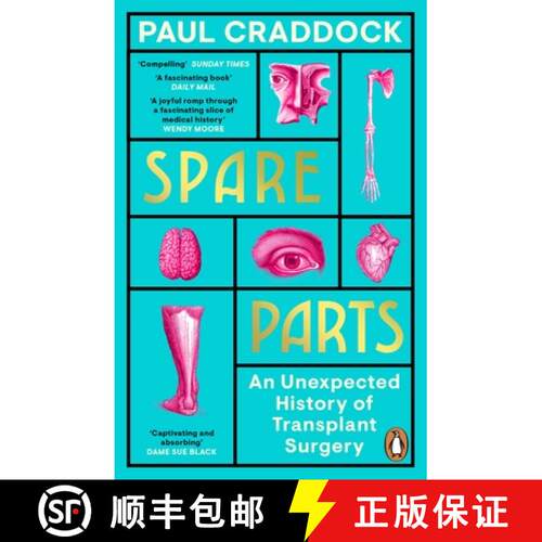 【3-4周达】Spare Parts : An Unexpected History of Transplants [9780241370261]
