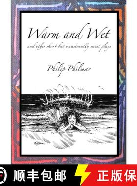 【3-4周达】Warm and Wet: and other short by occasionally moist plays [9781913294694]