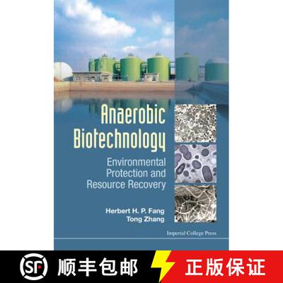 【3-4周达】Anaerobic Biotechnology: Environmental Protection and Resource Recovery [9781783267903]