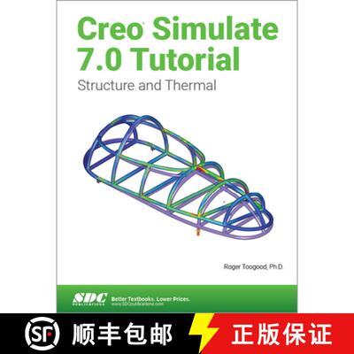 【3-4周达】Creo Simulate 7.0 Tutorial [9781630573829]