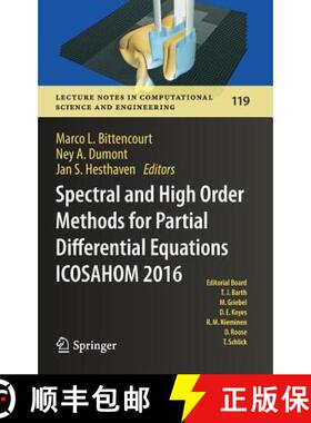 【3-4周达】Spectral and High Order Methods for Partial Differential Equations ICOSAHOM 2016: Selected... [9783319658698]