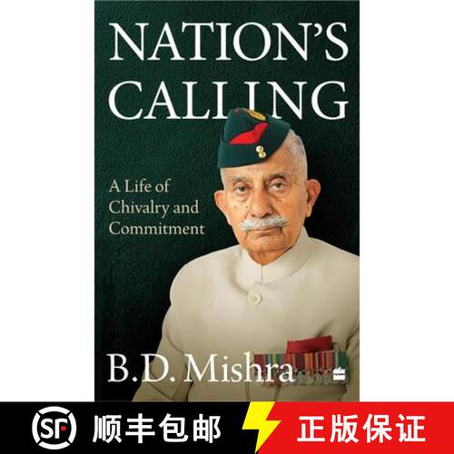 【3-4周达】精装 Nation's Calling: A Life of Chivalry and Commitment [9789369899296]