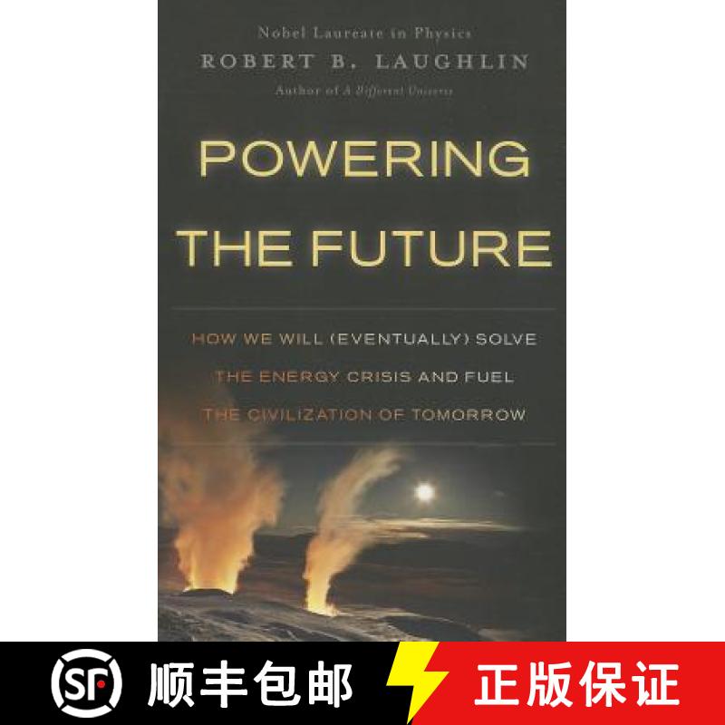【3-4周达】Powering the Future: How We Will (Eventually) Solve the Energy Crisis and Fuel the Civiliz... [9780465022205]