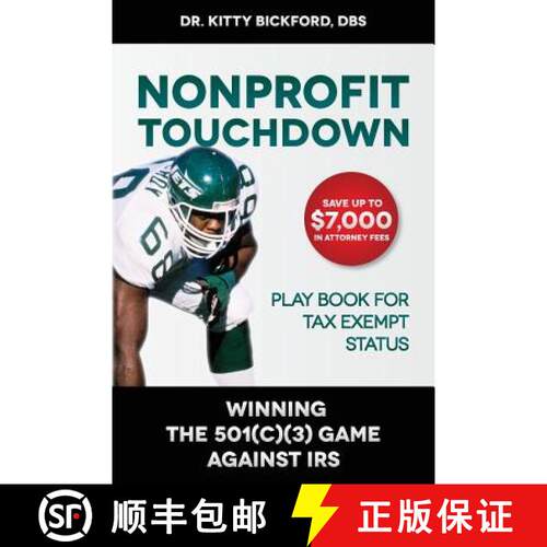 【3-4周达】Nonprofit Touchdown: Winning The 501c3 Game Against IRS [9781633080003]