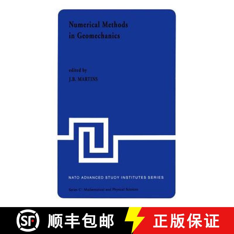 【3-4周达】Numerical Methods in Geomechanics: Proceedings of the NATO Advanced Study Institute, Unive... [9789027714619]