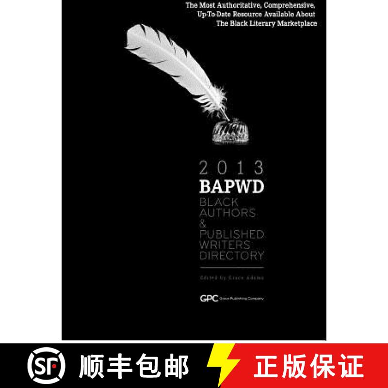 【3-4周达】Black Authors & Published Writers Directory 2013: The Directory of Black Book Publishing I... [9781877807619]
