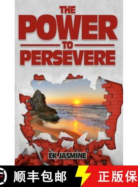 【3-4周达】The Power to Persevere: Unleash the power from within [9781948074193]