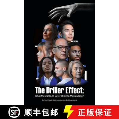 【3-4周达】精装 The Driller Effect: What Makes Us All Susceptible to Manipulation [9798318822322]