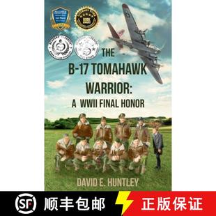 Warrior Honor The Final 4周达 9781734689914 WWII Tomahawk