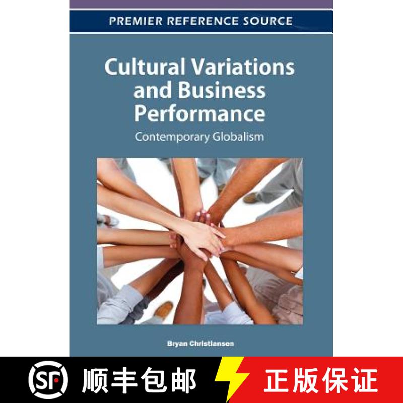 【3-4周达】Cultural Variations and Business Performance: Contemporary Globalism [9781466603066]