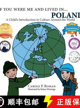 【3-4周达】If You Were Me and Lived in...Poland: A Child's Introduction to Culture Around the World [9781947118430]