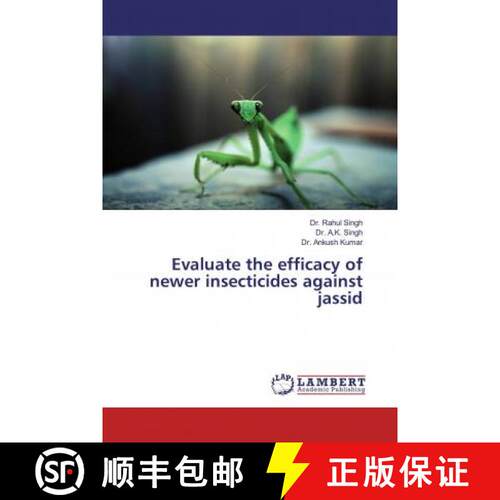 预订 Evaluate the efficacy of newer insecticides against jassid [9786139878680]