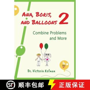 Problems 9798985655001 Ana Balloons and 4周达 Boris More Combine