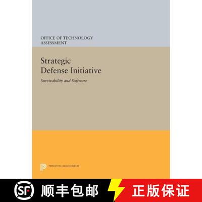 【3-4周达】Strategic Defense Initiative – Survivability and Software [9780691603629]