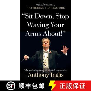 【3-4周达】“Sit Down, Stop Waving Your Arms About!” [9781803136776]