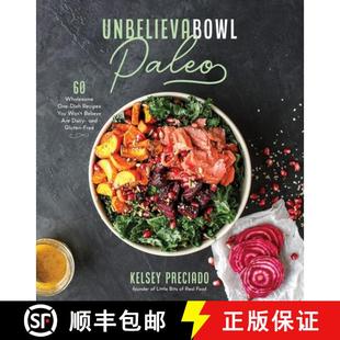 Are Believe And Dish You One Wholesome 9781645670186 Gluten... Unbelievabowl 4周达 Won Paleo Dairy Recipes