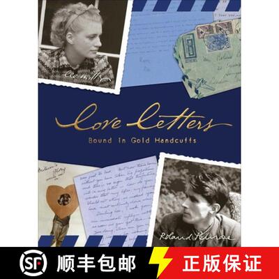【3-4周达】精装 Love Letters : Bound in Gold Handcuffs [9781914298059]