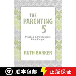 【3-4周达】The Parenting Five: Practical and Independent Little People [9780992310325]