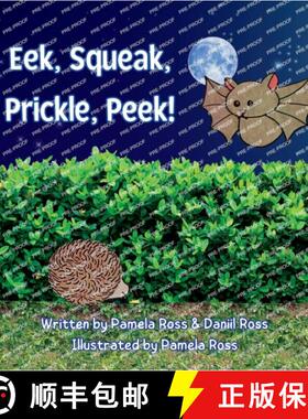 预订 Eek, Squeak, Prickle, Peek! [9781739651343]