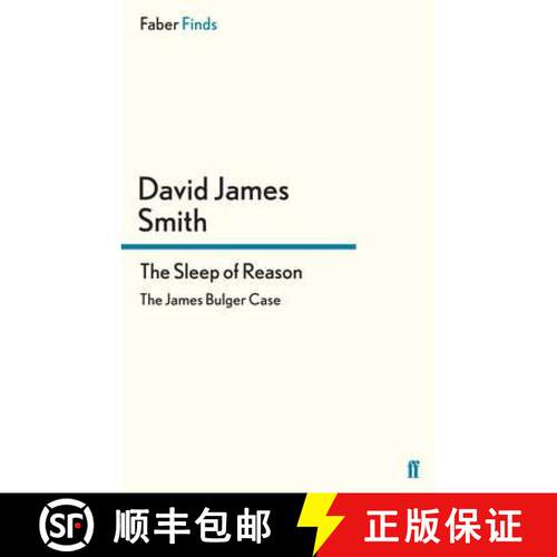 预订 Sleep of Reason: The James Bulger Case [9780571282708]