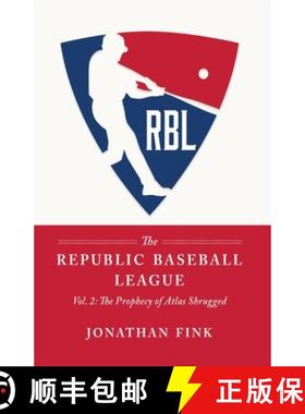 【3-4周达】The Republic Baseball League: Volume 2: The Prophecy of Atlas Shrugged [9798218414474]