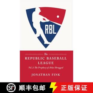 【3-4周达】The Republic Baseball League: Volume 2: The Prophecy of Atlas Shrugged [9798218414474]