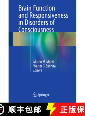 【3-4周达】Brain Function and Responsiveness in Disorders of Consciousness [9783319214245]