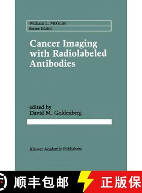 【3-4周达】Cancer Imaging with Radiolabeled Antibodies [9780792306313]