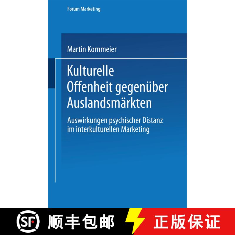 【3-4周达】Kulturelle Offenheit gegenüber Auslandsmärkten : Auswirkungen psychischer Distanz im int... [9783824476466] - 实物图