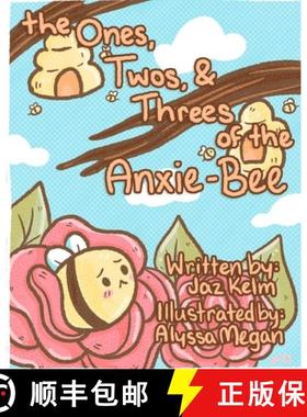 预订 The Ones, Twos, and Threes of the Anxie-Bee [9781838405601]