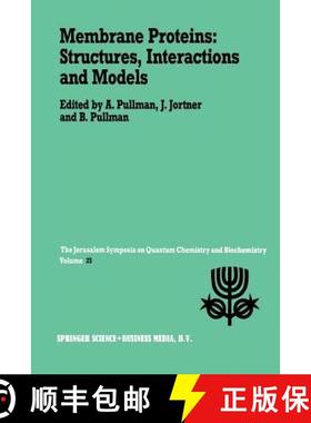 【3-4周达】Membrane Proteins: Structures, Interactions and Models: Proceedings of the Twenty-Fifth Je... [9789401052054]