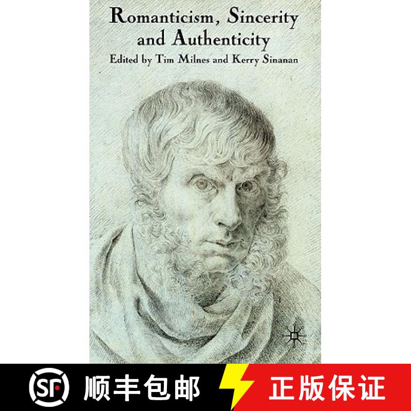 【3-4周达】Romanticism, Sincerity and Authenticity [9780230208933]