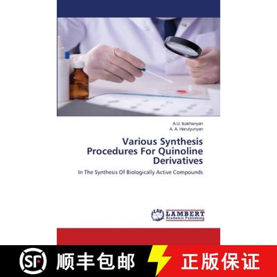 预订 Various Synthesis Procedures For Quinoline Derivatives [9786202553216]