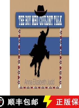 预订 The Boy Who Couldn't Talk : Haystack Chronicles [9781733555180]