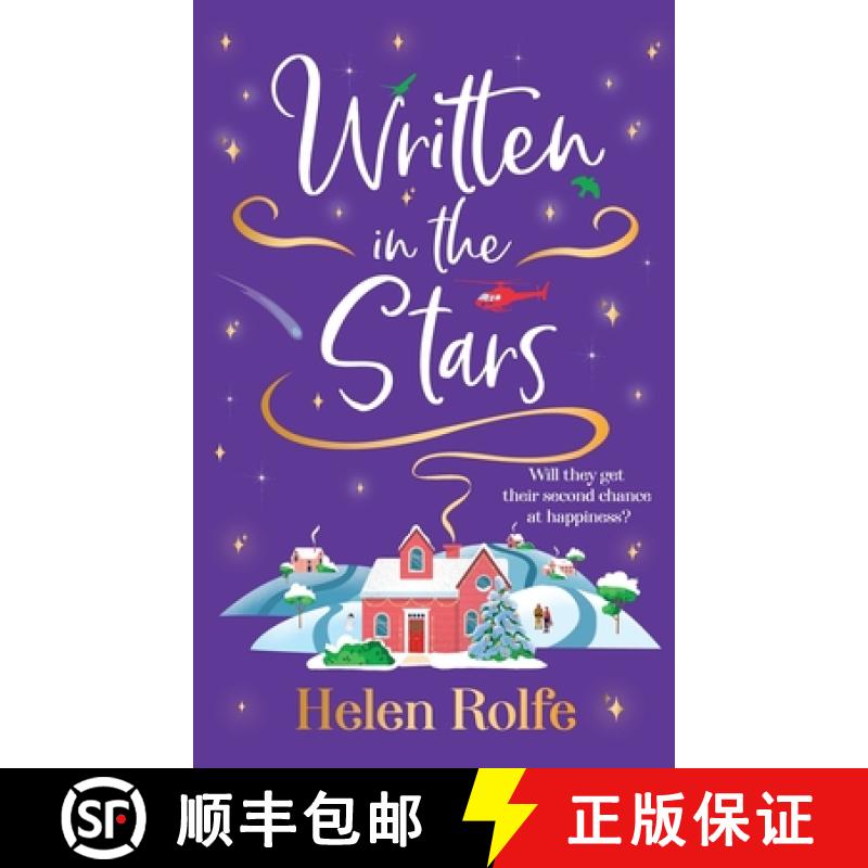 【2-3周达】Written in the Stars: The BRAND NEW heartwarming, romantic read from Helen Rolfe for 2024 [9781835610923]