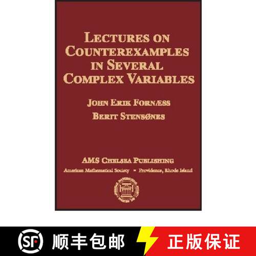 【3-4周达】精装 Lectures on Counterexamples in Several Complex Variables [9780821844229]