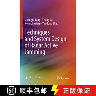 【3-4周达】Techniques and System Design of Radar Active Jamming [9789811999468]
