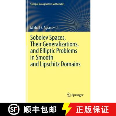 【3-4周达】Sobolev Spaces, Their Generalizations and Elliptic Problems in Smooth and Lipschitz Domains [9783319146478]